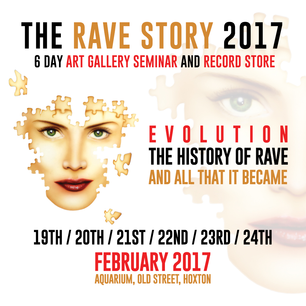 THE RAVE STORY 2017 EVOLUTION